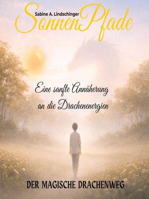 cover image of SonnenPfade – Der magische Drachenweg